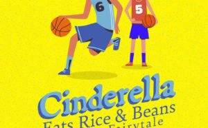 Cinderella Eats Rice and Beans