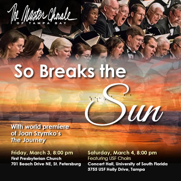 Master Chorale of Tampa Bay So Breaks the Sun • St Pete Catalyst