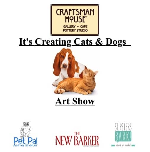 It's Creating Cats & Dogs Art Show • St Pete Catalyst