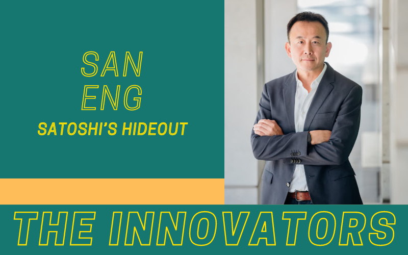 The Innovators: San Eng