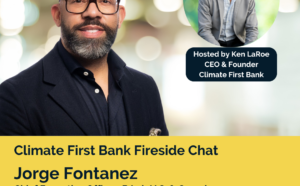 Climate First Bank Fireside Chat
