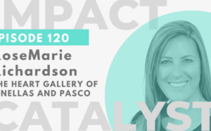 Ep. 120 – The Heart Gallery of Pinellas and Pasco