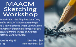 MAACM Sketching Workshop