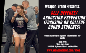 Self- Defense / Abduction Prevention